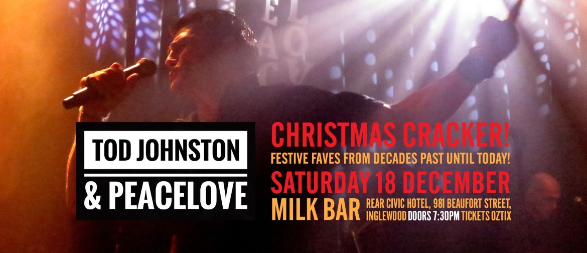 Tod Johnston & Peacelove - Christmas Cracker