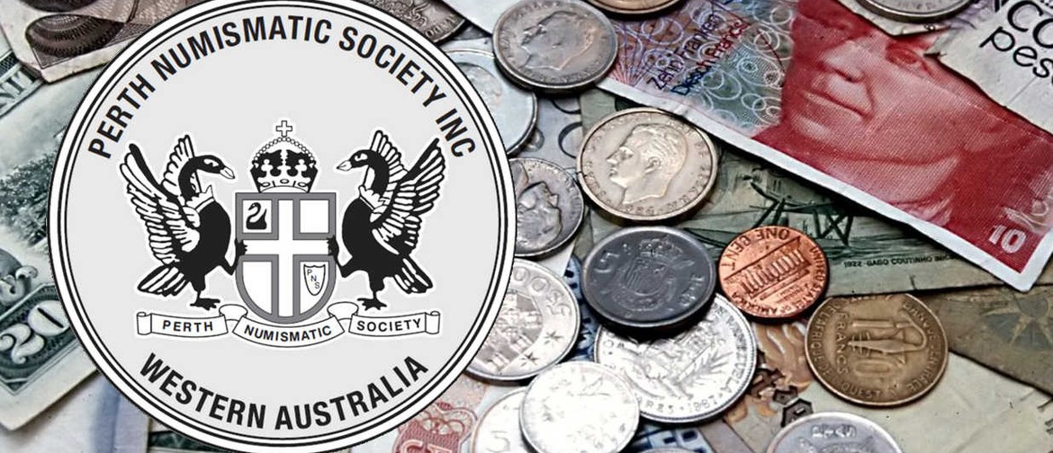 Perth Numismatic Society Coin & Banknote Fair
