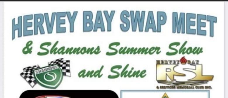 Hervey Bay Swap Meet and Shannons Show and Shine
