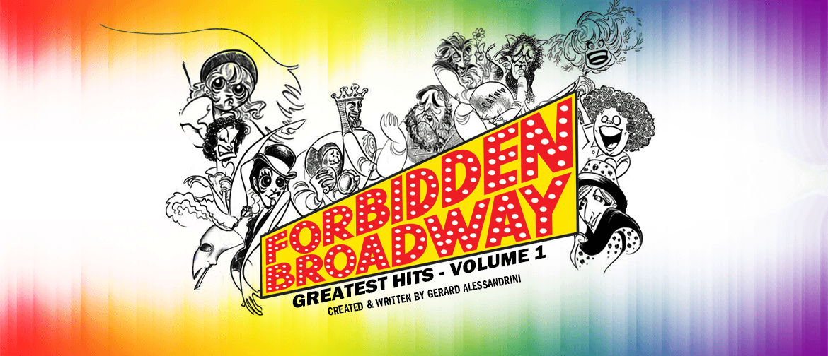 Forbidden Broadway Greatest Hits - Volume 1