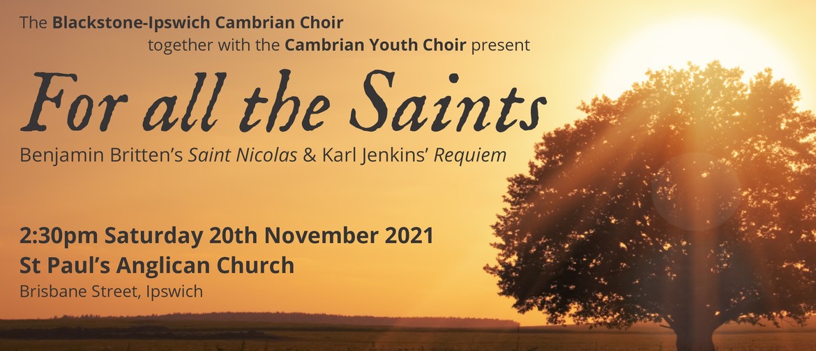 For All The Saints by Blackstone-Ipswich Cambrian Choir