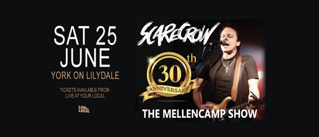 Image for Scarecrow - The Mellencamp Show - 30th Anniversary