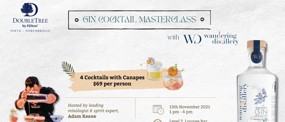 Gin Cocktail Masterclass with Wandering Distillery