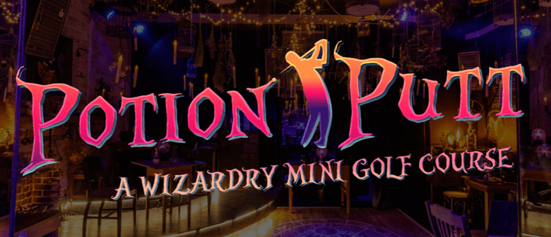 Potion Putt - A Wizardry Mini Golf Experience