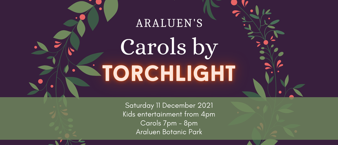Araluen's Carols by Torchlight