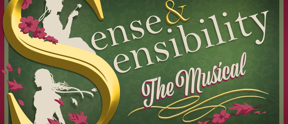 Sense and Sensibility: The Musical