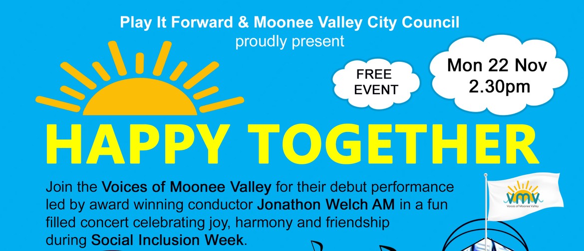 Happy Together – Voices of Moonee Valley