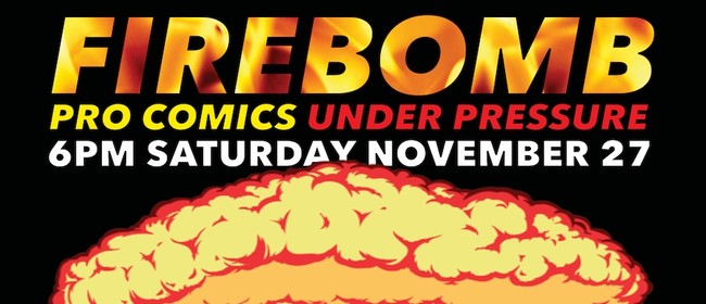 Image for Firebomb Experimental Comedy