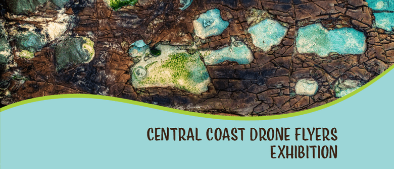 Central Coast Drone Flyers Exhibition