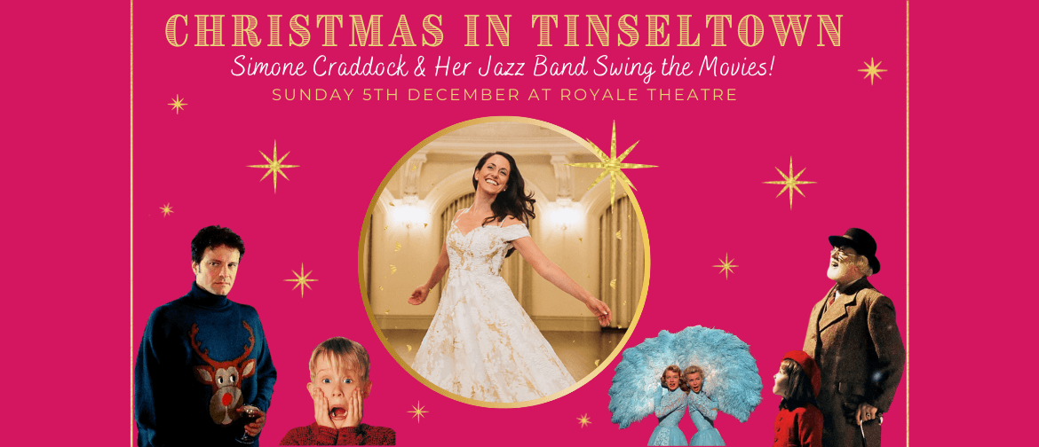 Christmas in Tinseltown - Simone Craddock Swings the Movies