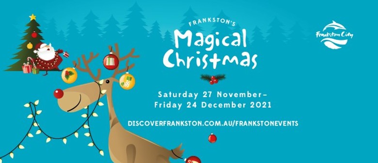 Frankston's Magical Christmas 2021
