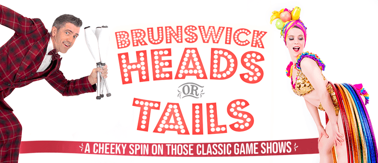 Brunswick Heads or Tails
