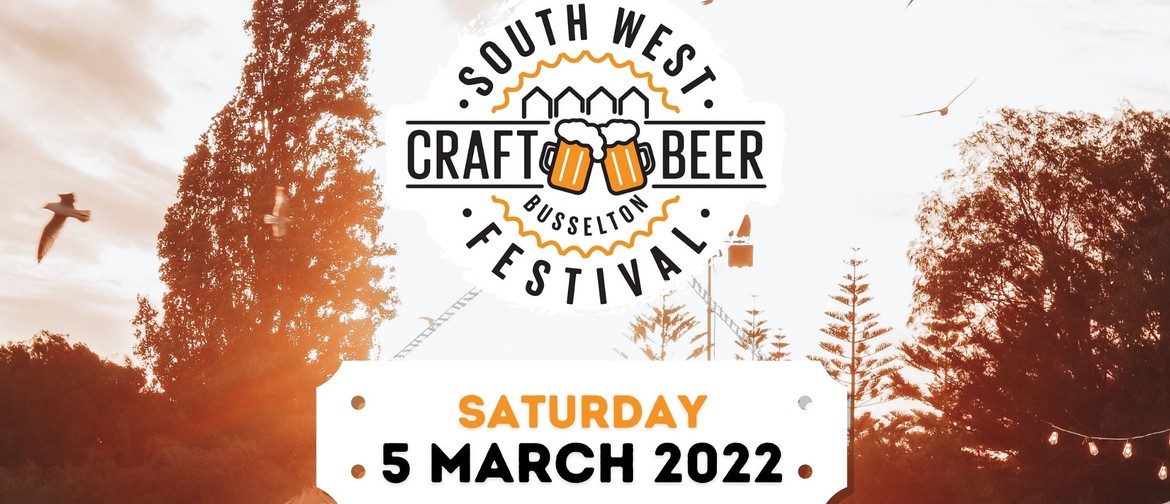 South West Craft Beer Festival 2022