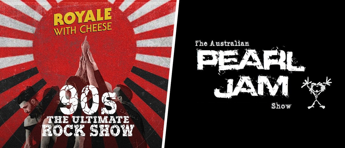 Australian Pearl Jam Show & Royale With Cheese