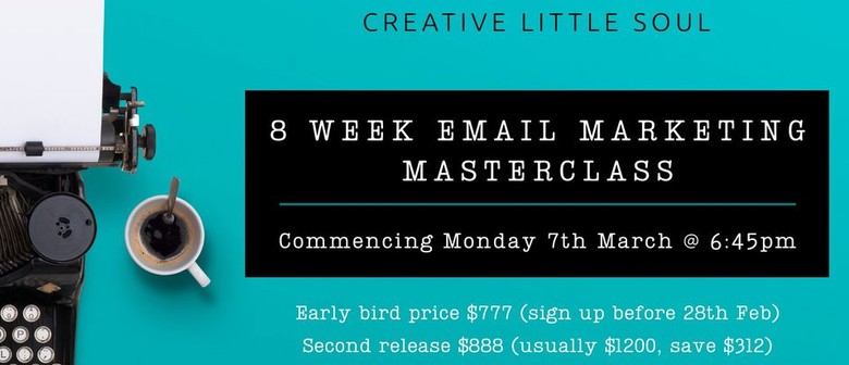 8 Week Email Marketing Masterclass