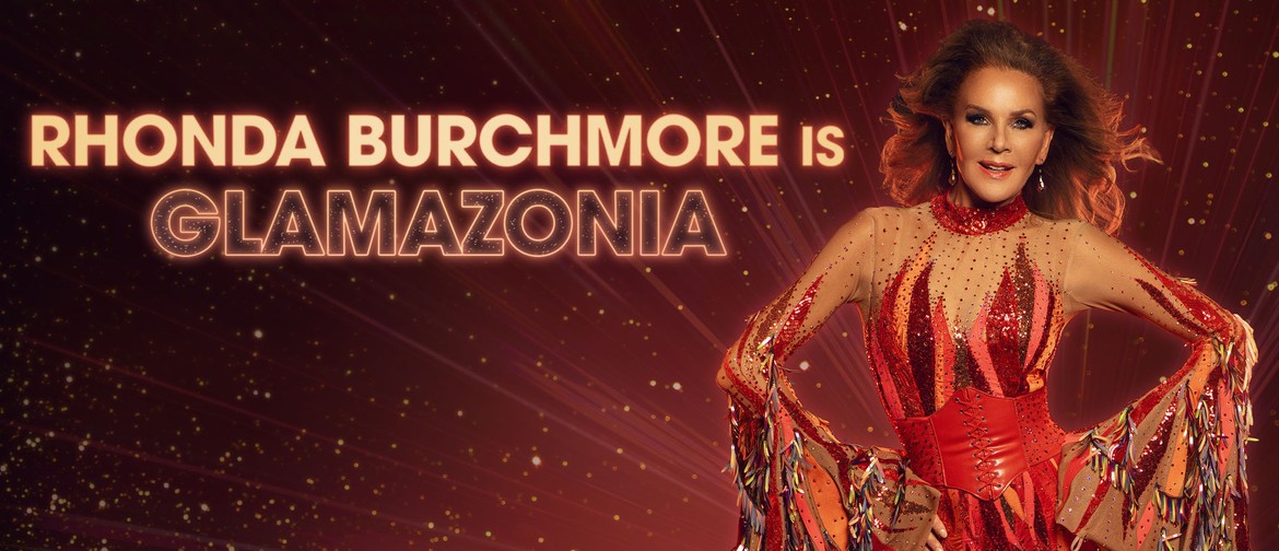 Rhonda Burchmore is Glamazonia
