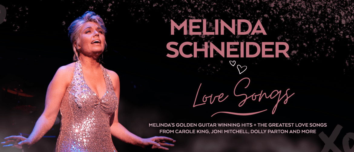 Melinda Schneider: Love Songs