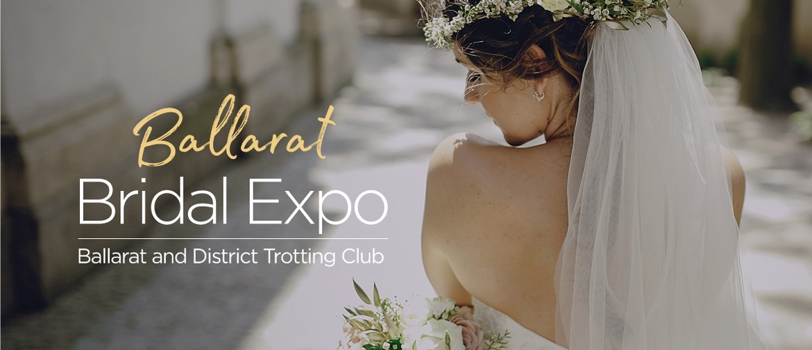 Ballarat Bridal Expo