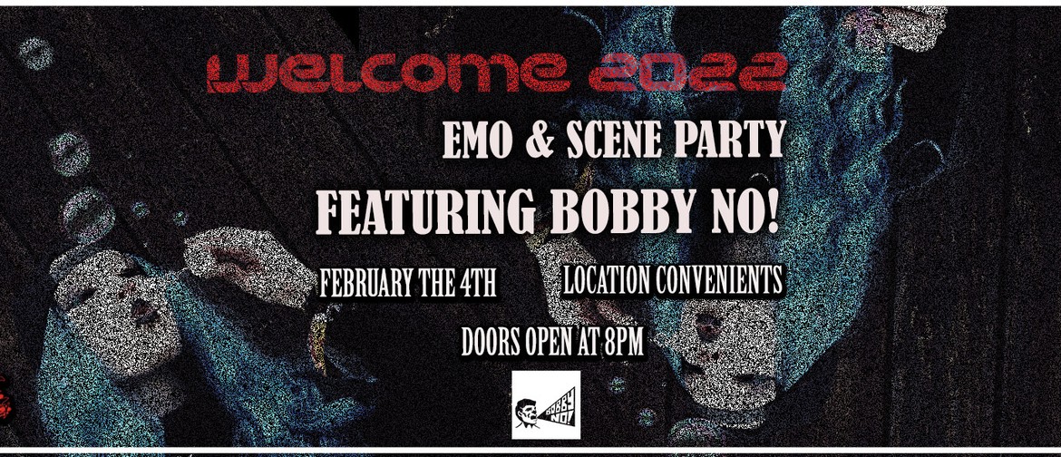 ATNM Welcome 2022 - Emo & Scene Party