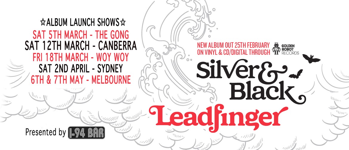 Leadfinger 'Silver & Black' Album Tour