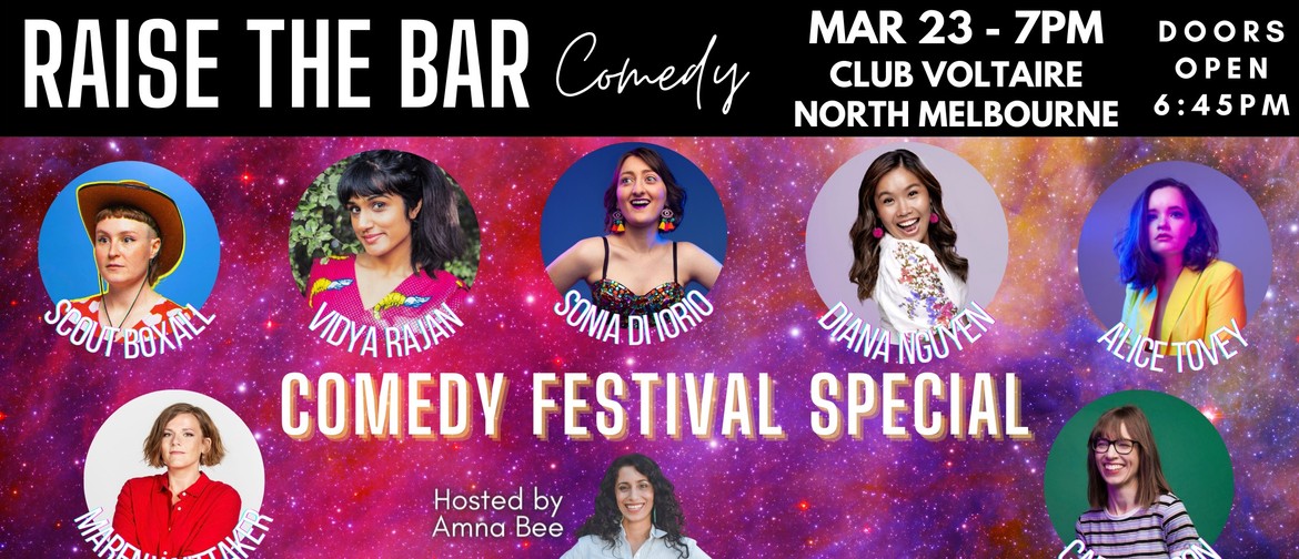 Raise the Bar Comedy - Comedy Festival Special