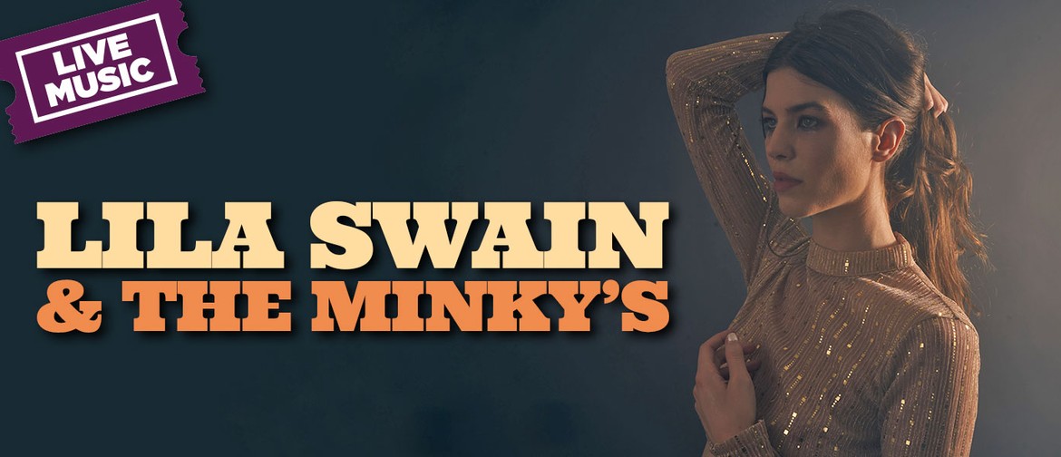 Lila Swain and the Minky's