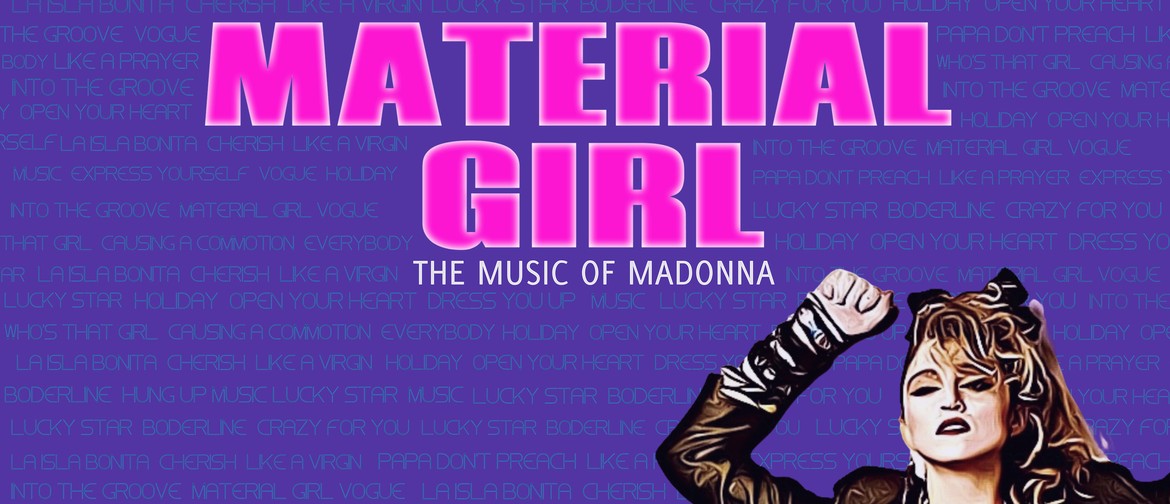 Material Girl, The Music of Madonna