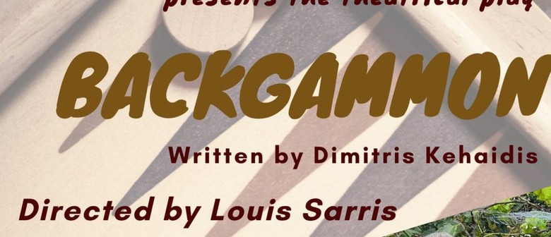 "Backgammon" Theatrical Production/Play