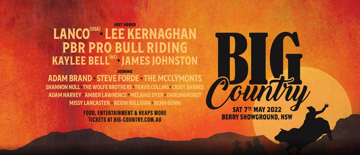 Big Country Festival 2022 Berry Eventfinda