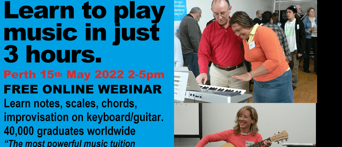 Learn to Play Music - FREE Webinar - Perth 2022