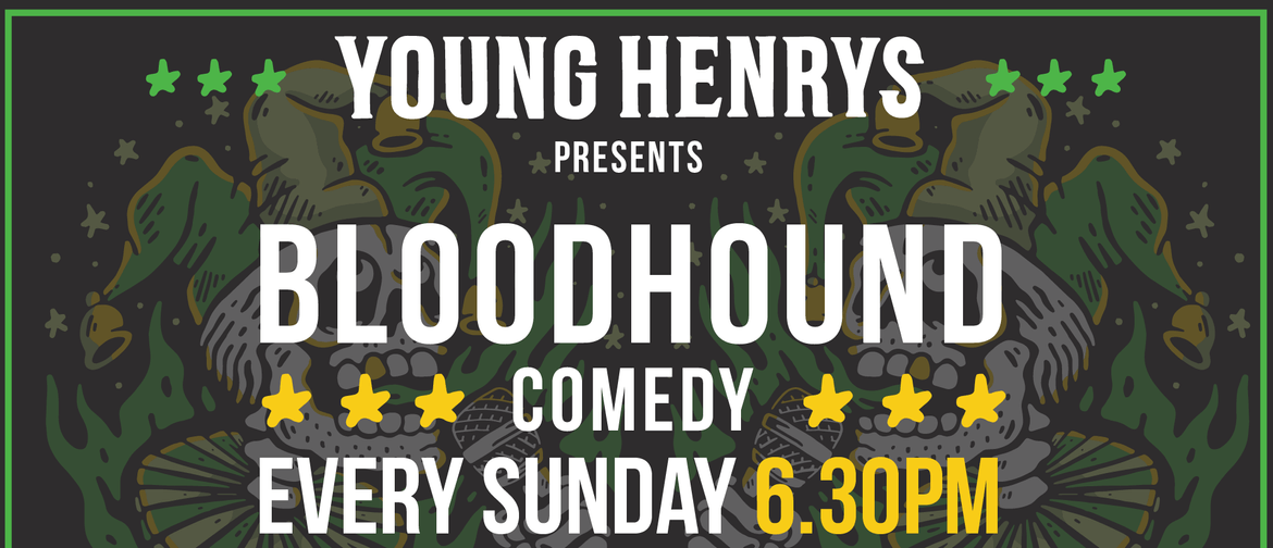 Bloodhound Comedy Night