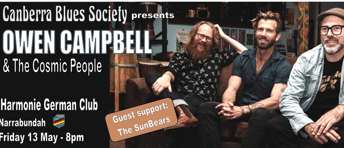 Owen Campbell & The Cosmic People + support The SunBears