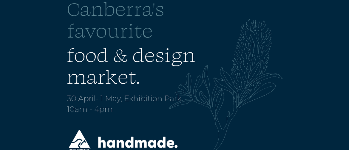 Handmade Canberra - Canberra's Favourite Food and Design