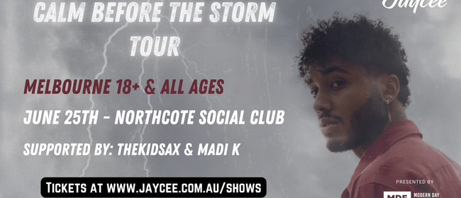 Image for Jaycee - Calm Before The Storm Tour