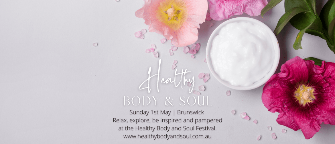 Healthy Body & Soul 