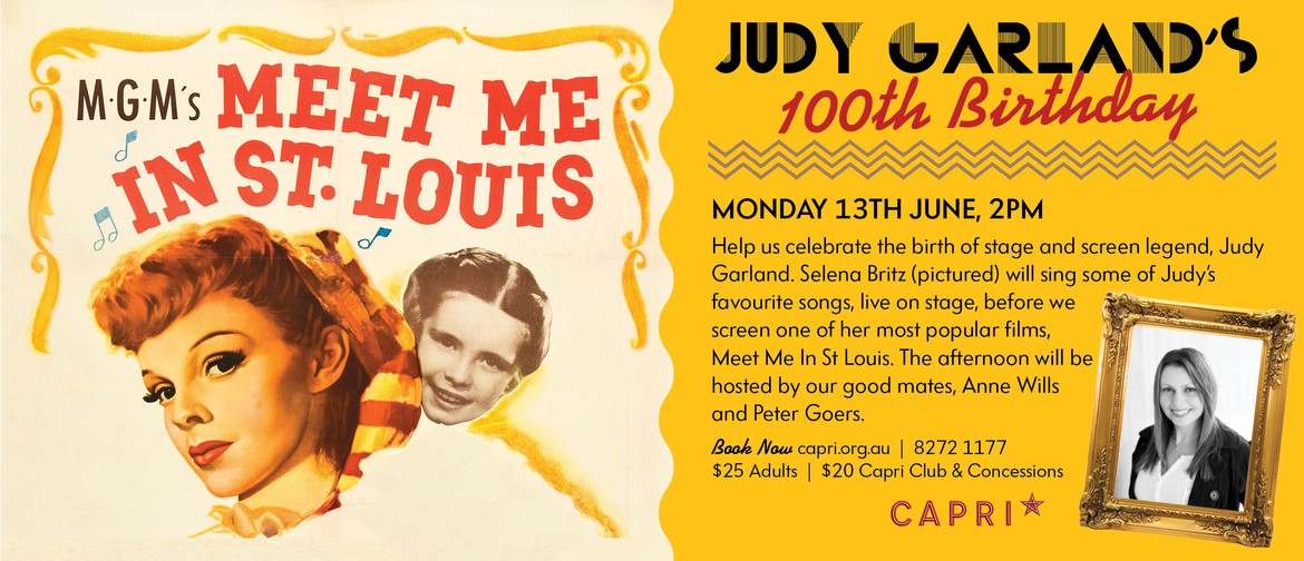 Meet Me in St Louis - Judy Garland's Birthday Celebration