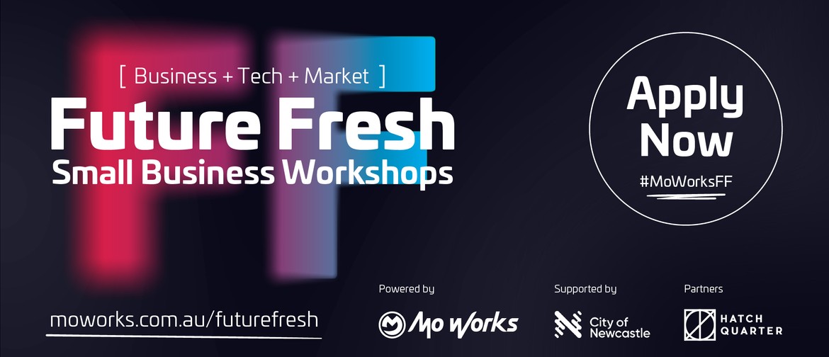 Future Fresh - DIVE DEEPER into Business + Market + Tech