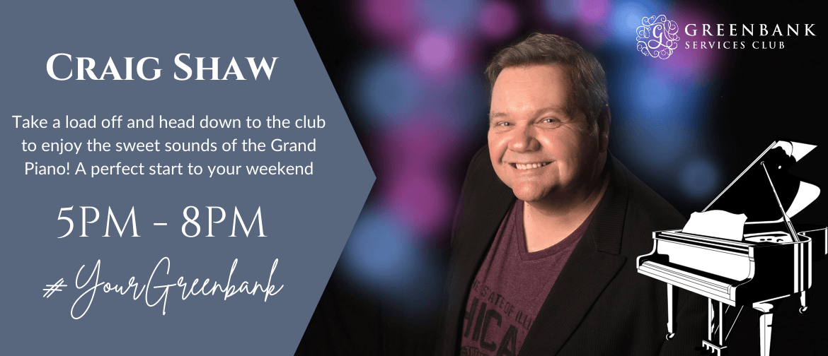 Weekend Melodies With Craig Shaw