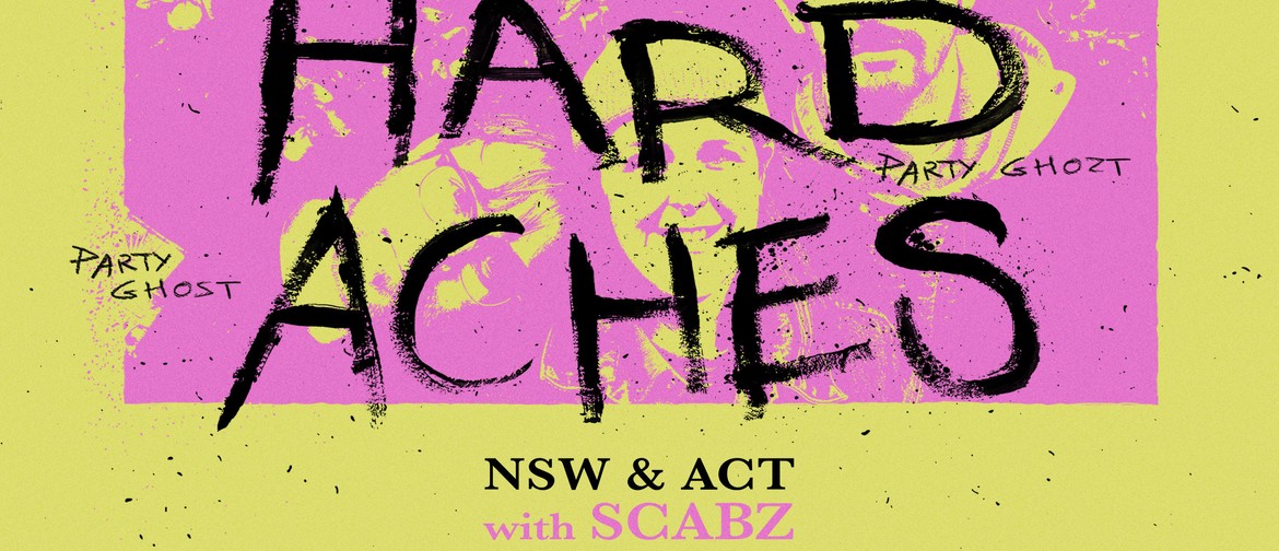 The Hard Aches - Party Ghost Tour Canberra