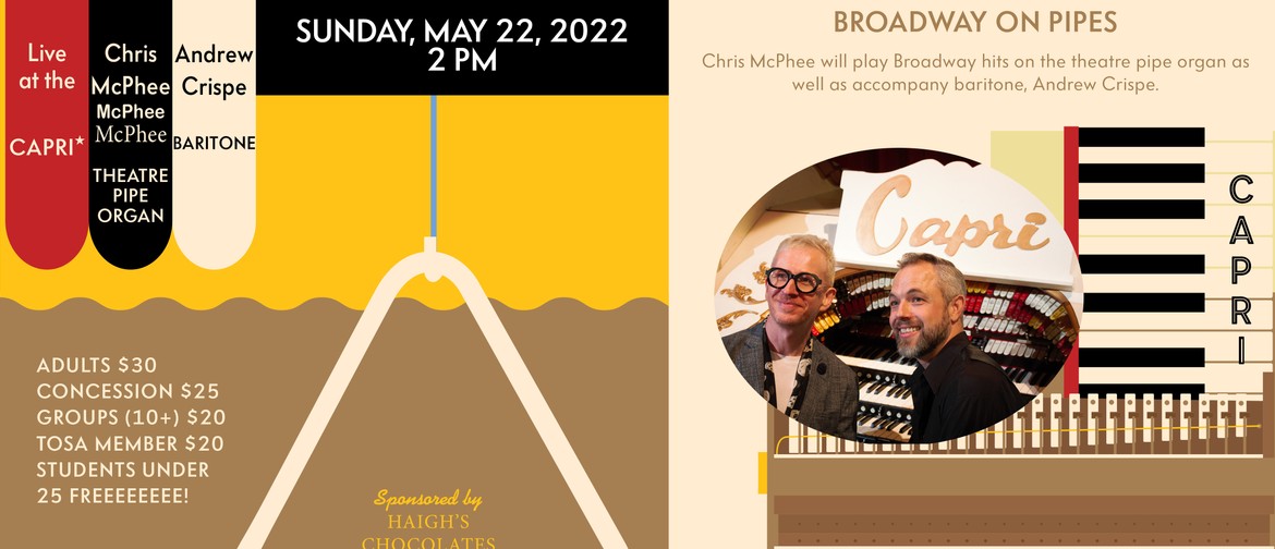 Broadway On Pipes with Chris McPhee and Andrew Crispe