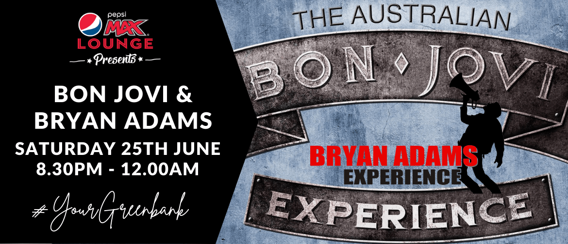 Bon Jovi & Bryan Adams Experience
