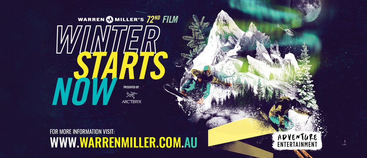 Warren Miller's Winter Starts Now Perth