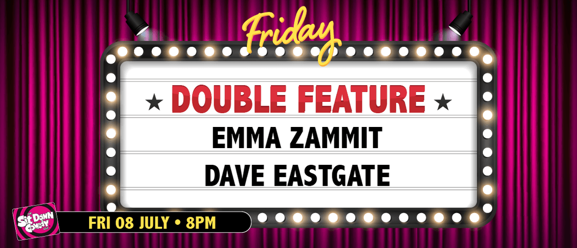 Friday Double Feature: Emma Zammit & Dave Eastgate