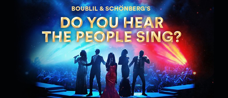 Boublil & Schönberg’s Do You Hear The People Sing?