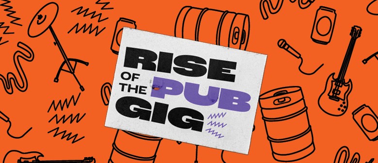 Rise of the Pub Gig & Wildfire Lounge Live Sessions