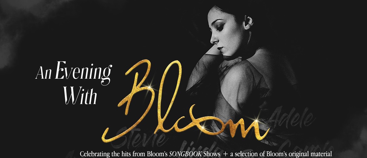 An Evening With Bloom