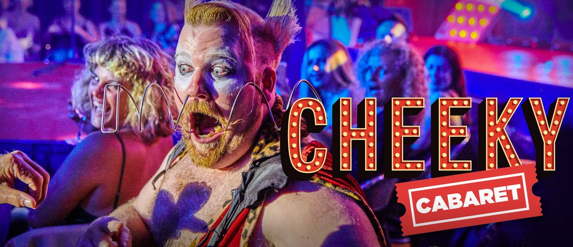 Cheeky Cabaret - September 2022