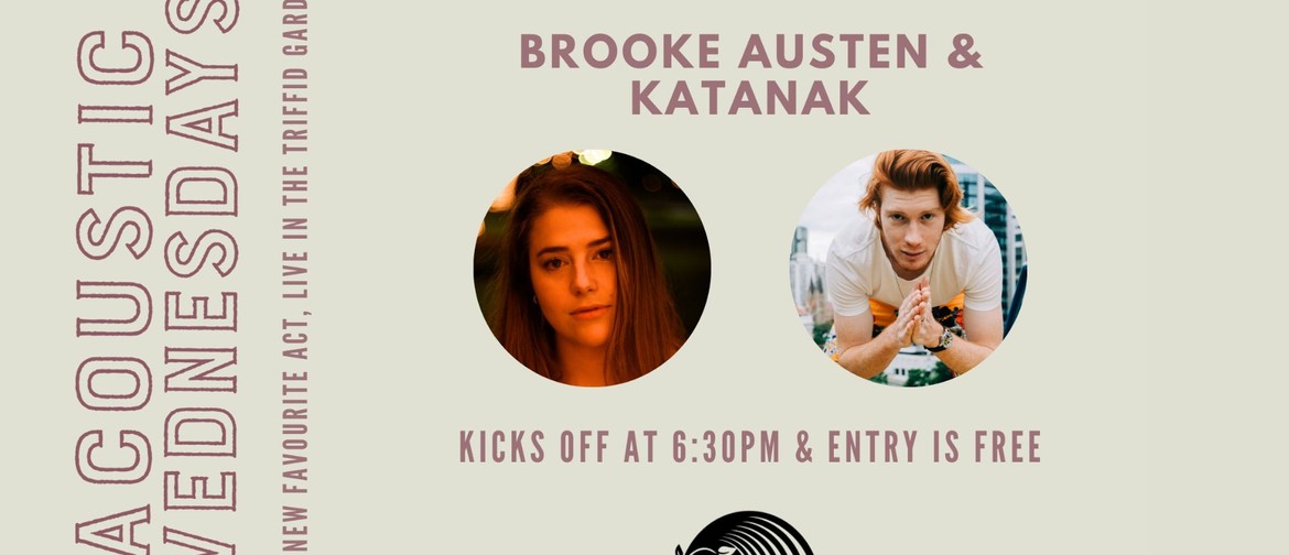 Katanak & Brooke Austen - Acoustic Wednesdays