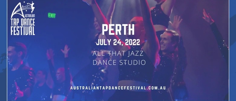 Australian Tap Dance Festival Experience - Perth