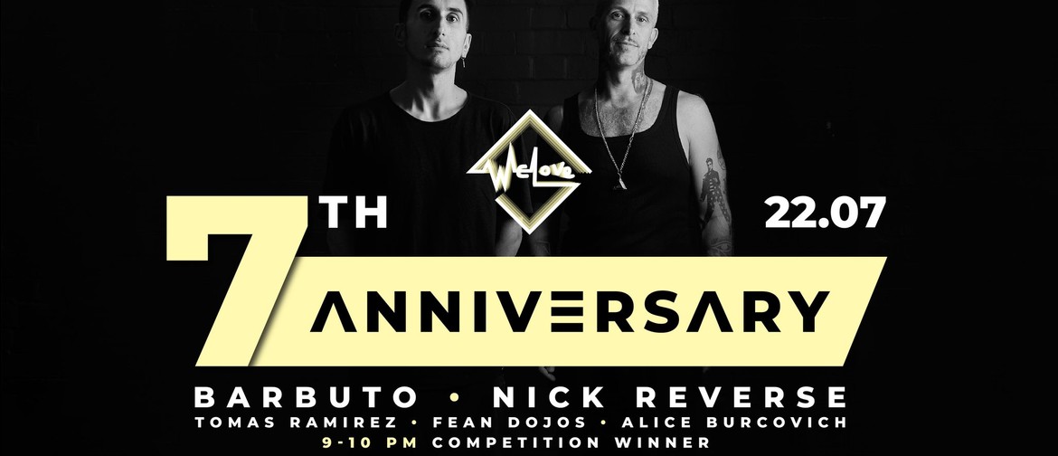 WeLove 7th Birthday - Barbuto & Nick Reverse